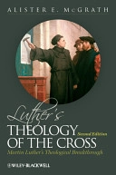 Luther's Theology of the Cross: Martin Luther's Theological Breakthrough, 2