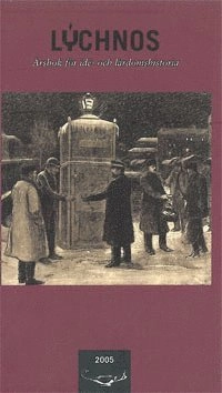 Lychnos 2005 : Årsbok för idé -och lärdomshistoria