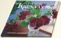 Lyckas med dina krukväxter; Marguerite Walfridson; 2001