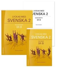 Lyckas med svenska 2 Paket Textbok och Övningsbok - Sfi B; Katarina Vardeblom; 2023