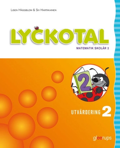 Lyckotal 2 Utvärdering