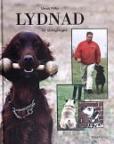 Lydnad för tävlingssugna; Ursula Wilby; 2003