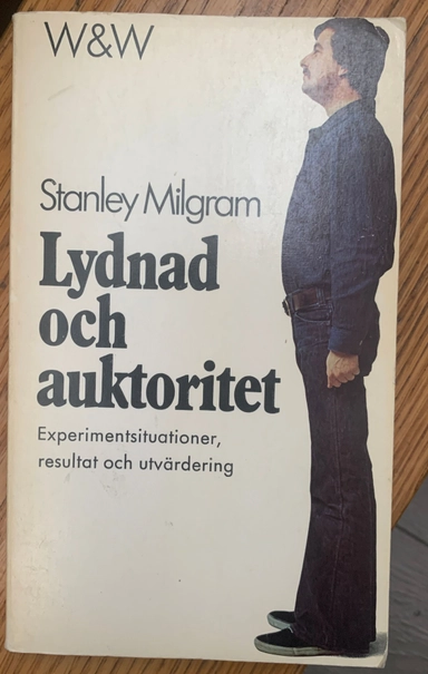 Lydnad och auktoritet : [experimentsituationer, resultat och utvärdering]