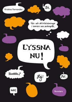 Lyssna nu!; Kristina Fernandes; 2008