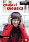 Lyssna på svenska, hörföst övn för Sfi, 3-pack