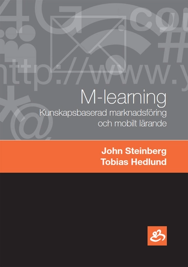M-learning : kunskapsbaserad marknadsföring och mobilt lärande
