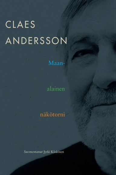 Maanalainen näkötorni; Claes Andersson; 2018