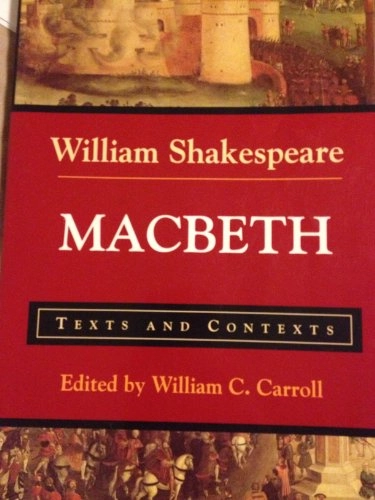 Macbeth; William Shakespeare, William C Carroll; 1999