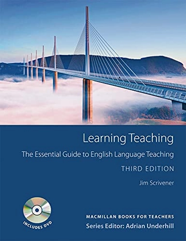 Macmillan Books for Teachers: Learning Teaching; Jim Scrivener; 2011
