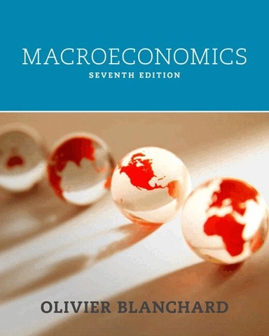 Macroeconomics; Olivier Blanchard; 2016