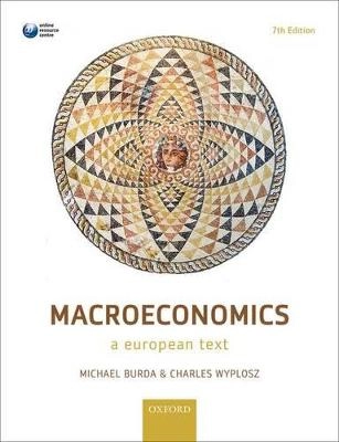 Macroeconomics : a European text; Michael C. Burda; 2017