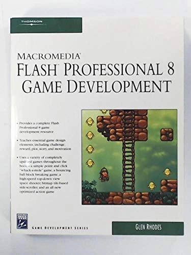 Macromedia Flash professional 8 game development; Glen Rhodes; 2007