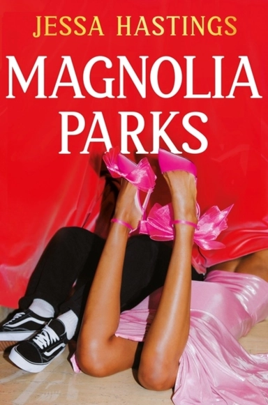 Magnolia Parks; Jessa Hastings; 2023