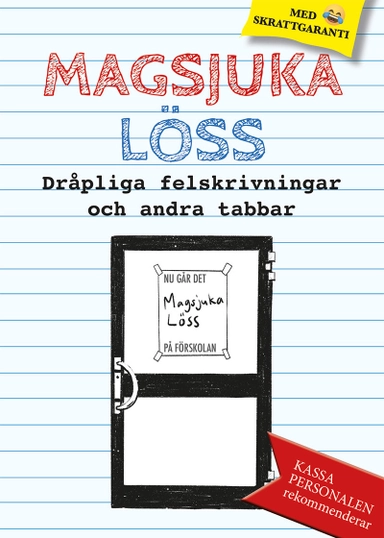 Magsjuka löss : dråpliga felskrivningar och andra tabbar; .; 2022