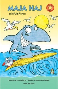 Maja Haj och Fula Fisken. Arbetshäfte; Lena Hultgren; 2005