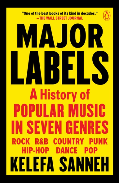 Major Labels; Kelefa Sanneh; 2022