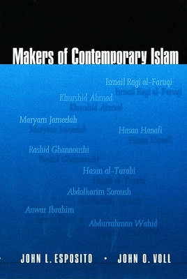 Makers of contemporary Islam; John L. Esposito; 2001