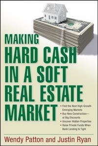 Making Hard Cash in a Soft Real Estate Market: Find the Next High-Growth Em