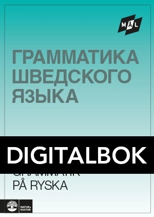 Mål Svensk grammatik på ryska Digital u ljud; Åke Viberg, Kerstin Ballardini, Sune Stjärnlöf; 2015
