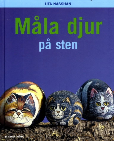Måla djur på sten; Uta Nasshan; 2002