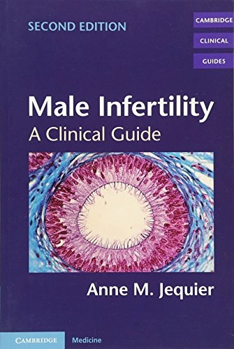 Male Infertility; Anne M Jequier; 2011