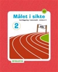 Målet i sikte 2 : kartläggning i matematik årskurs 3; Mirvi Unge Thorsén; 2011