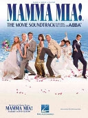 Mamma Mia! : the movie soundtrack; ABBA; 2009