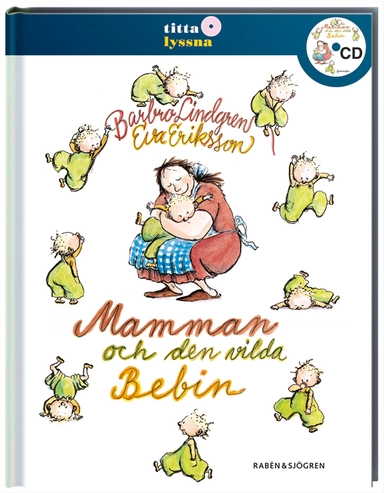 Mamman och den vilda bebin