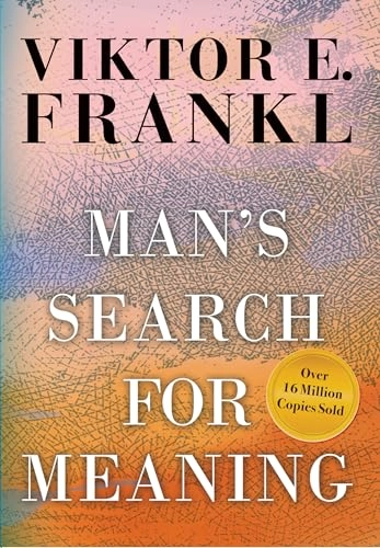 Man's Search for Meaning