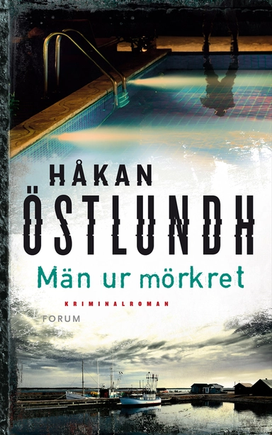 Män ur mörkret; Håkan Östlundh; 2014