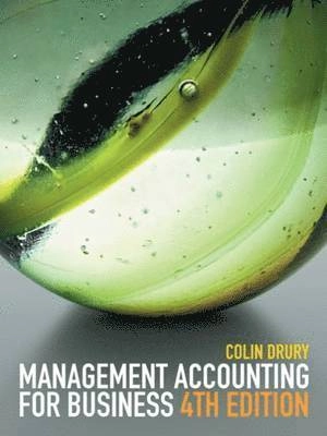 Management accounting for business; Colin Drury; 2009