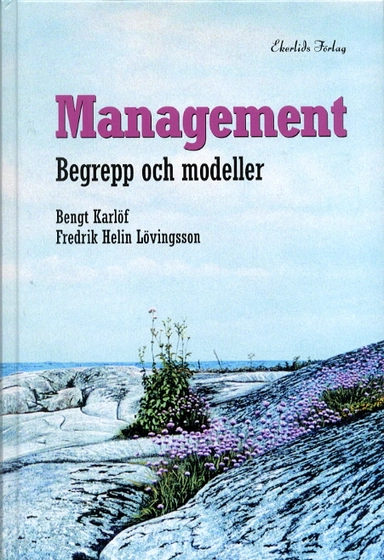 Management. Begrepp & modeller; Bengt Karlöf; 2003