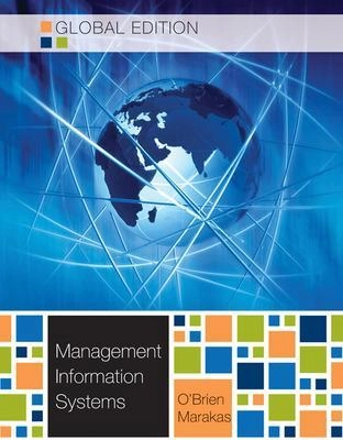 Management information systems; James A. O'Brien; 2011