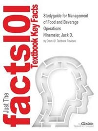 Management of Food And Beverage; Jack D. Ninemeier; 2010