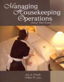 Managing Housekeeping Operations; Aleta Nitschke,William D. Frye; 2008