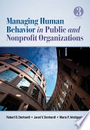 Managing Human Behavior in Public and Nonprofit Organizations