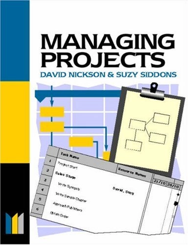Managing projects; David Nickson; 1997
