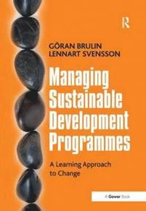 Managing sustainable development programmes : a learning approach to change
