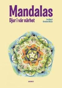Mandalas - Djur i vår närhet
