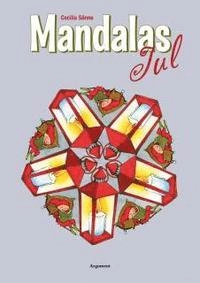 Mandalas - Jul; Cecilia Sönne; 2007