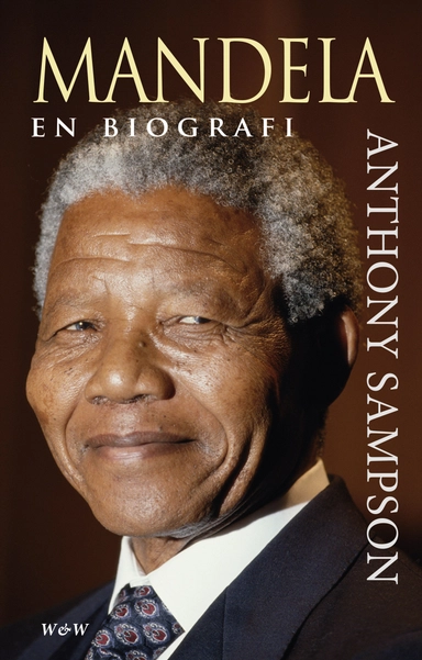 Mandela : en biografi; Anthony Sampson; 2014
