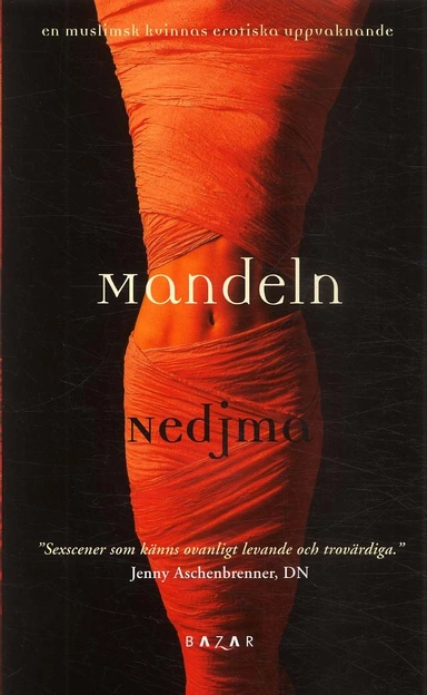 Mandeln; Nedjma; 2007