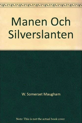 Månen och silverslanten; W. Somerset Maugham; 1993
