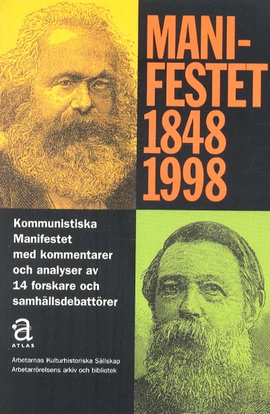 Manifestet 1848-1998; (red) Einarsson, Mats m fl; 1998