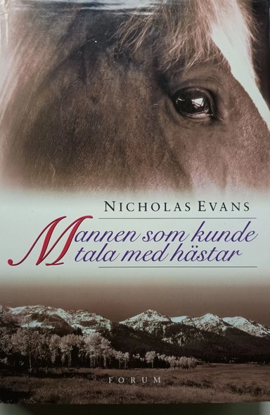 Mannen som kunde tala...; Nicholas Evans; 1995