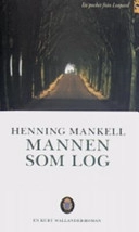 Mannen som log; Henning Mankell; 1998