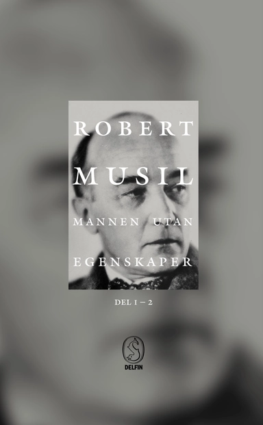 Mannen utan egenskaper I-II; Robert Musil; 1999