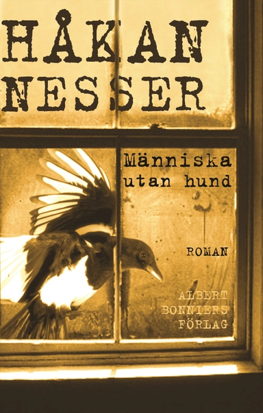 Människa utan hund; Håkan Nesser; 2006