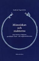 Människan och makterna : icke-kristna religioner gestaltade i barn- och ungdomslitteratur; Gudrun Fagerström; 2002
