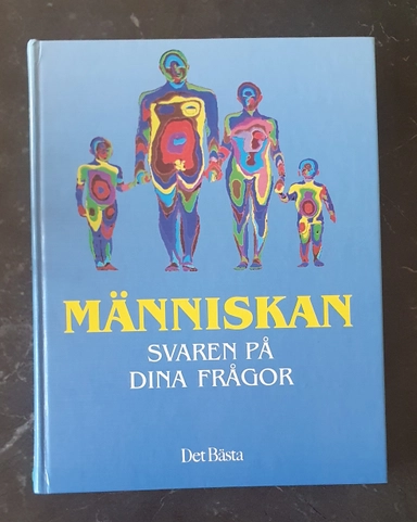 Människan : svaren på dina frågor